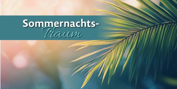 Sommernachtstraum