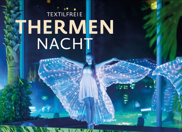 Textilfreie Thermennacht Tänzerin mit beleuchtetem Kostüm